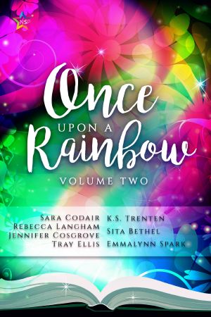 [Once Upon a Rainbow 02] • Once Upon the Rainbow, Volume Two